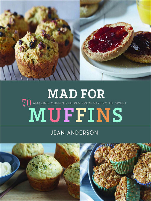 Title details for Mad For Muffins by Jean Anderson - Available